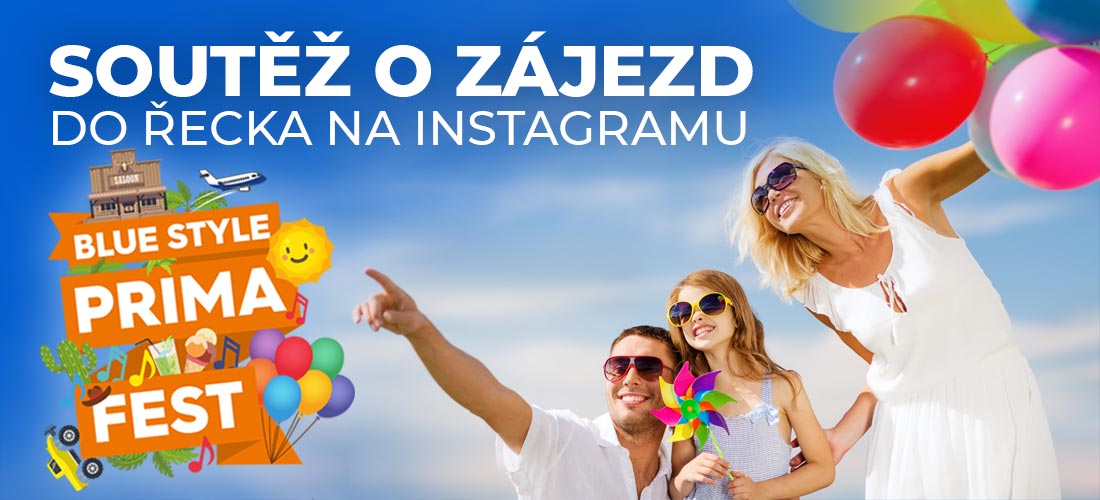 Blue Style Prima Fest 2019 – soutěžte s námi na Instagramu o zájezd do Řecka!